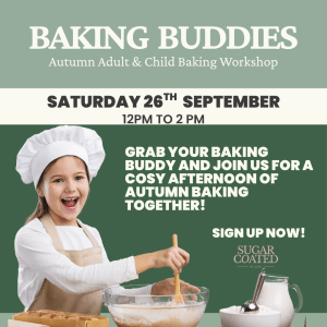 Autumn Baking Buddies (Adult & Child Baking Workshop) Sat 26th September 12pm-2pm